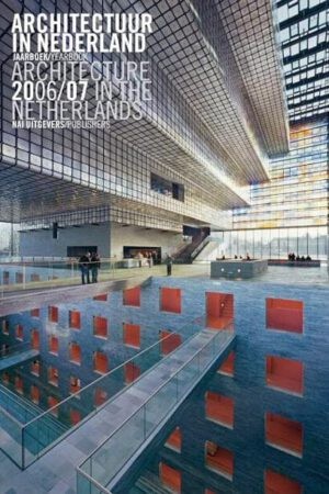 Architecture in The Netherlands 2006/07